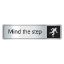 Picture of MIND THE STEP SIGN S/A 43X178MM BLACK & SILVER *P