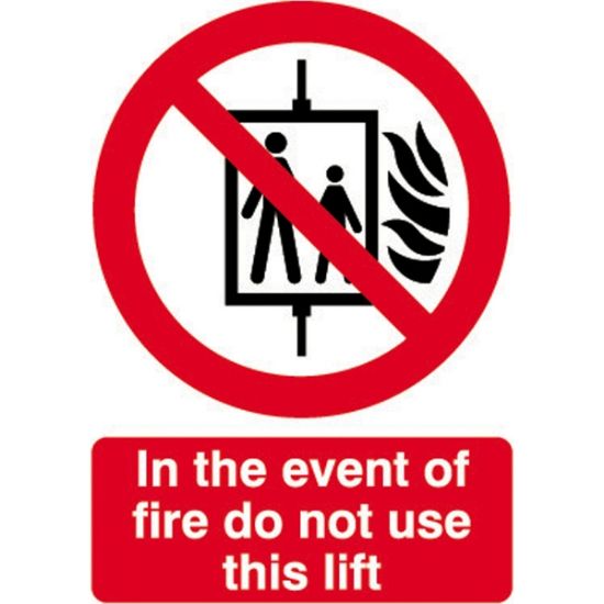 Picture of In The Event Of Fire Do Not Use This Lift 210x148 S/A